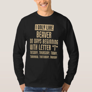 Camiseta Eu Só Gosto De Castor