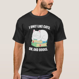 Camiseta Eu Só Gosto de Gatos e Livros, Leitor de Livros de