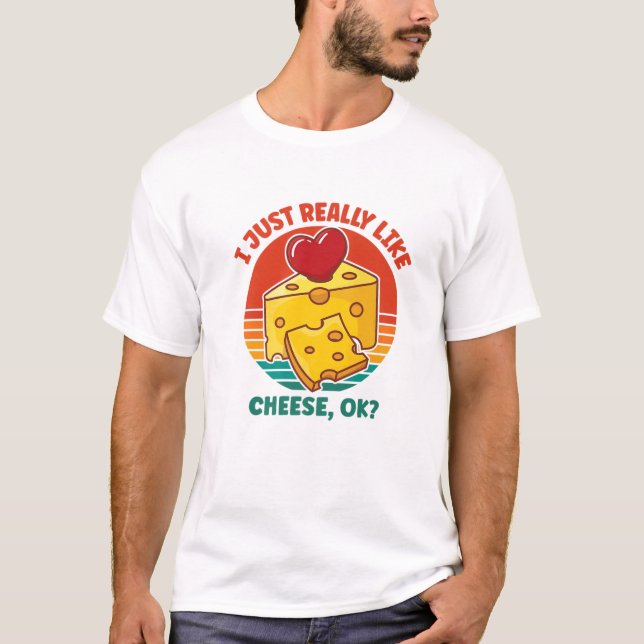 Camiseta Eu Só Gosto Muito De Queijo OK (Frente)