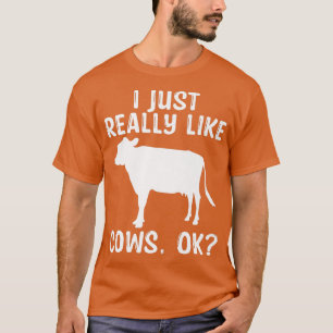 Camiseta Eu Só Gosto Muito De Vacas, Ok, Façora Muito Engra
