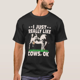 Camiseta Eu Só Gosto Muito De Vacas Ok Fazenda De Fendedore