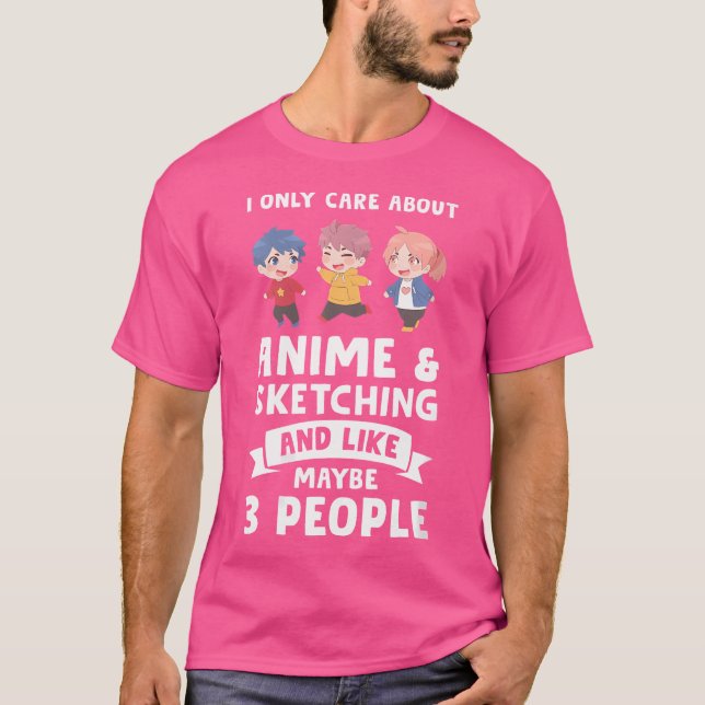 Camiseta Eu Só Me Importo Com Desenho De Anime Anime (Frente)