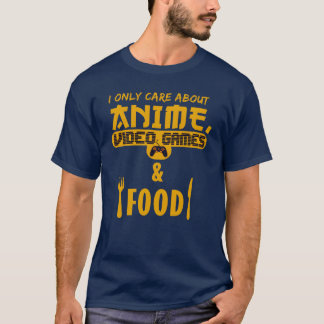 Camiseta eu só me importo com videogames de anime e comida