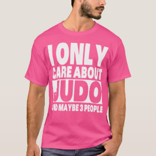 Camiseta Eu Só Me Preocupo Com Judo Engraçado Sarcástico Ju
