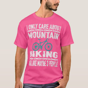 Camiseta Eu Só Me Preocupo Com O Ciclo Do Bicicleta De Mont