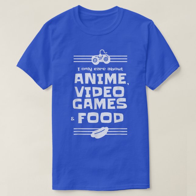 Camiseta Eu Só Me Preocupo Com Videos games De Animes E Com (Frente do Design)