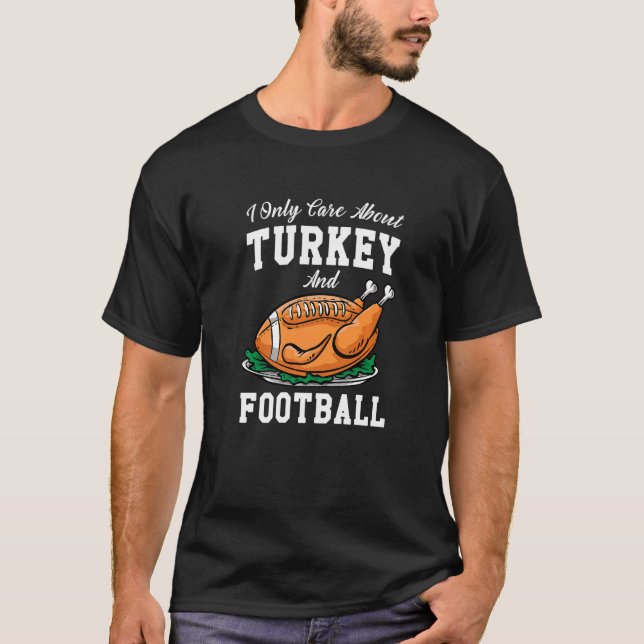 Camiseta Eu Só Me Preocupo Em Comer A Turquia E Assistir O  (Frente)