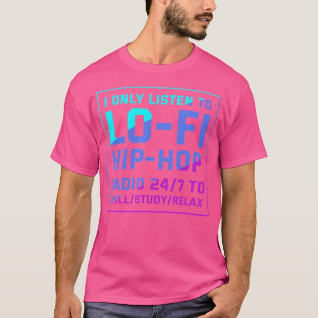 Camiseta Eu Só Ouço O Lo-Fi Hip Hop Lover Chillhop Funn (Frente)