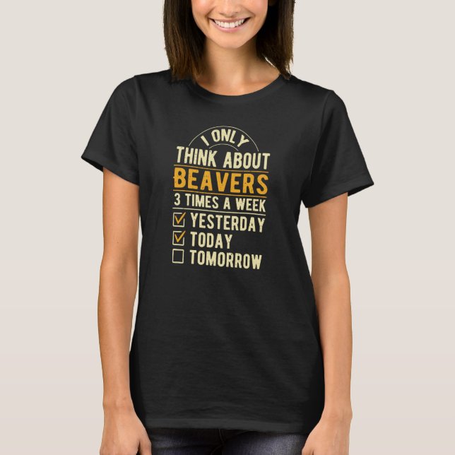 Camiseta Eu Só Penso Sobre Humor de Roedores de Castor Mamí (Frente)