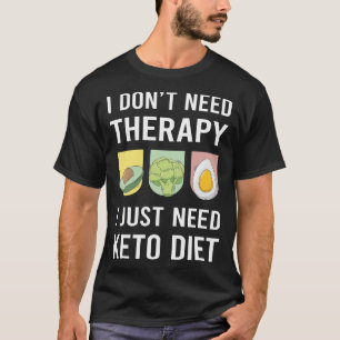 Camiseta Eu Só Preciso de Dieta Cetogênica Cetona Cetose