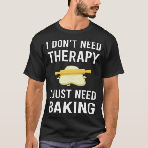 Camiseta Eu Só Preciso De Um Assar De Banho