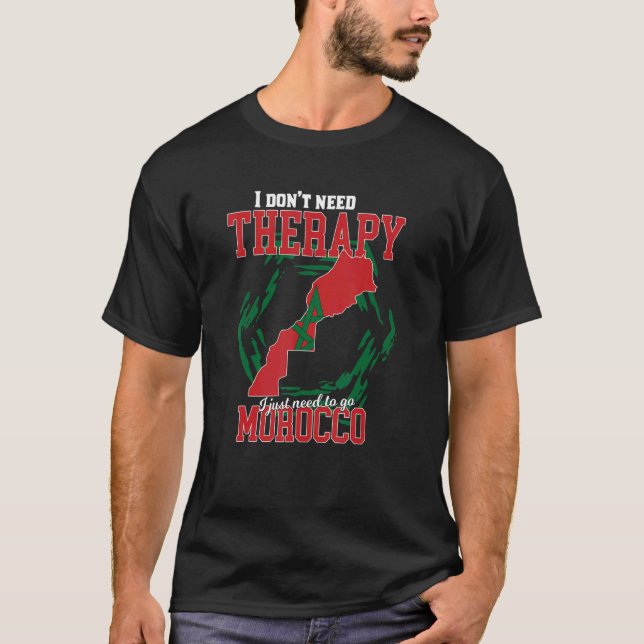 Camiseta Eu Só Preciso Ir Para Marrocos (Frente)