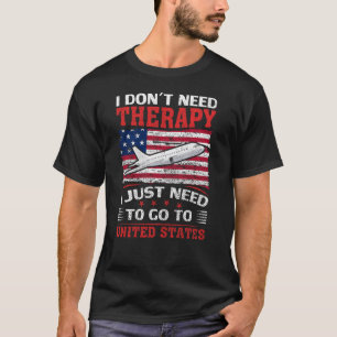 Camiseta Eu Só Preciso Ir Para Os Estados Unidos