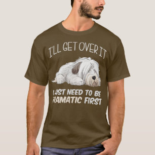 Camiseta Eu só preciso ser Dramático 1