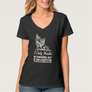 Camiseta Eu Só Queria 10 Galinhas Mas Se Deus Quiser 20 Faz