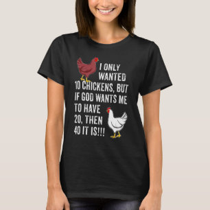 Camiseta Eu Só Queria 10 Galinhas Mas Se Deus Quiser Que Eu