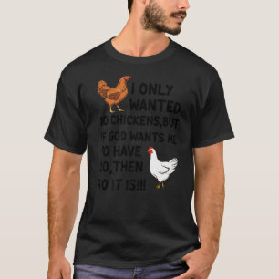 Camiseta Eu Só Queria 10 Galinhas Mas Se Deus Quiser Que Eu