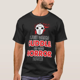 Camiseta Eu Só Quero Amarrar E Ver Filmes Horrores - Po