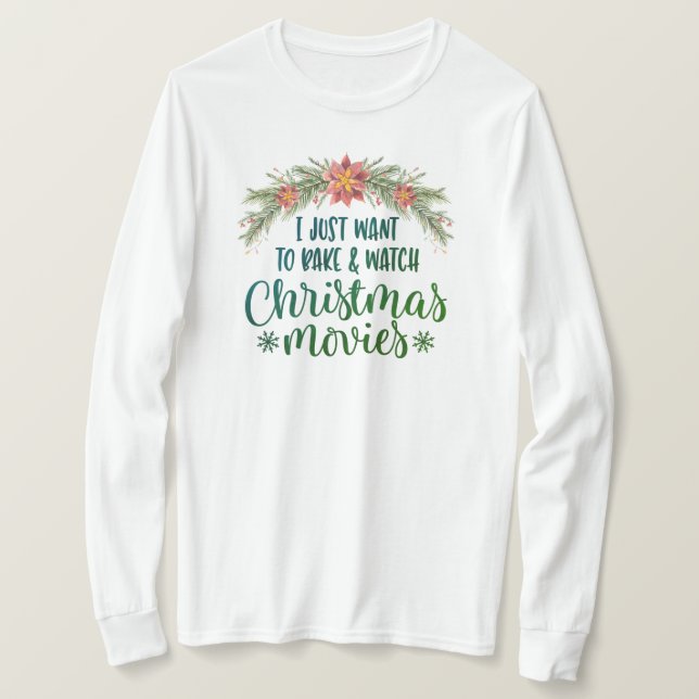 Camiseta Eu Só Quero Assar E Ver Filmes De Natal (Frente do Design)