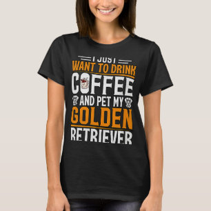 Camiseta Eu só quero beber café e fazer um animal de estima