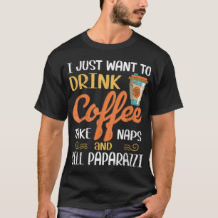 Camiseta Eu Só Quero Beber Café Levar Notas Vender Paparaz