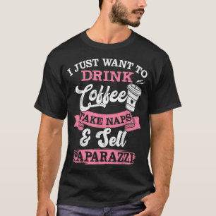 Camiseta Eu Só Quero Beber Café Levar Notas Vender Paparaz