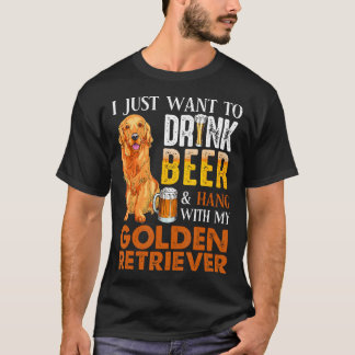 Camiseta Eu Só Quero Beber Cerveja E Aguentar Com Meu Ouro