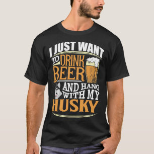 Camiseta Eu Só Quero Beber Cerveja E Aguentar Com Meu Rouco
