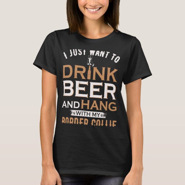 Camiseta Eu Só Quero Beber Cerveja E Ficar Com A Minha Fron (Frente)