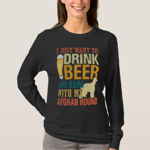 Camiseta Eu só quero beber cerveja e ficar com meu afegão