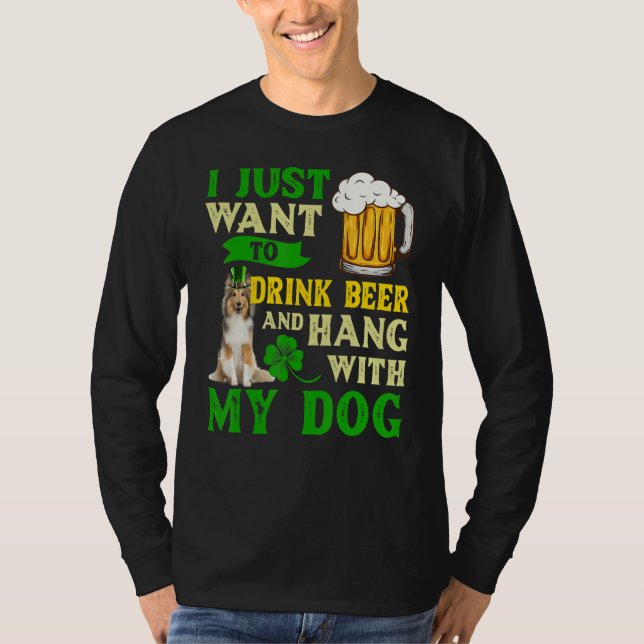 Camiseta Eu Só Quero Beber Cerveja E Ficar Com Meu Shetlan (Frente)