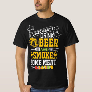 CAMISETA EU SÓ QUERO BEBER CERVEJA E FUMAR ALGUMA CARNE