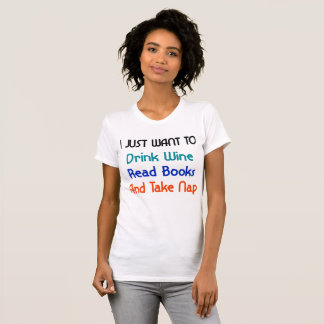 Camiseta Eu só quero beber vinho