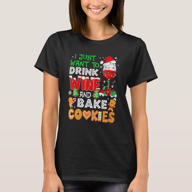 Camiseta Eu Só Quero Beber Vinho E Cristo De Cookies Assar (Frente)