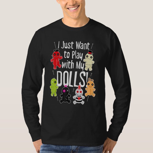 Camiseta Eu só quero brincar com a minha boneca Halloween V (Frente)