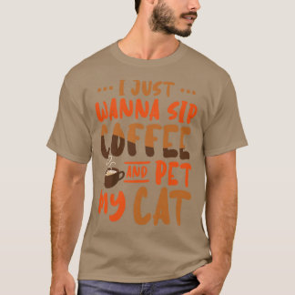 Camiseta Eu Só Quero Café E Pet Meu Gato