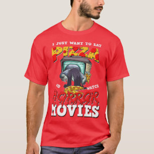 Camiseta Eu Só Quero Comer Pizza E Ver Filmes De Horror P