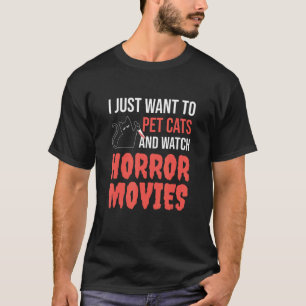 Camiseta Eu Só Quero Fazer Carinho Em Gatos E Assistir Film