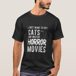 CAMISETA EU SÓ QUERO FAZER GATOS E ASSISTIR FILMES DE HORRO