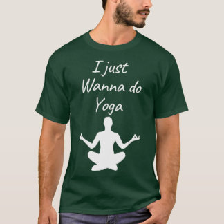 Camiseta eu só quero fazer iogasimples e design legal