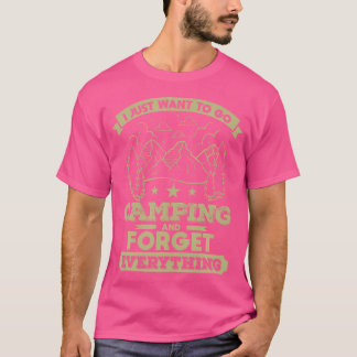 Camiseta Eu Só Quero Ir Acampar A Engraçada Cotação Do Camp