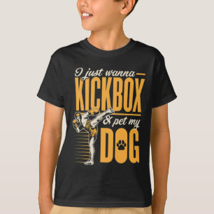 Camiseta Eu só quero kickbox e acariciar meu cachorro Karat