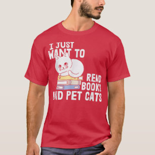 Camiseta Eu só quero ler livros e gatos de estimação