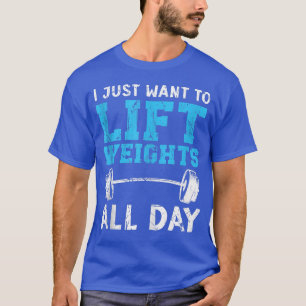Camiseta Eu Só Quero Levantar Pesos E Malhação, Bodybu.