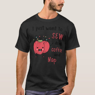 Camiseta Eu só quero mastigar café e dormir