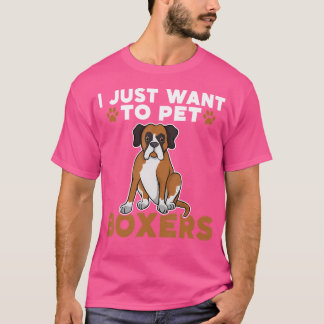 Camiseta Eu Só Quero Pet Boxers Dog