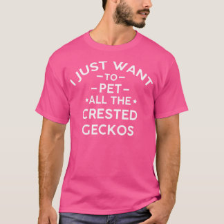 Camiseta Eu Só Quero Pet Todas As Geckos Detidas