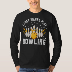 Camiseta Eu Só Quero Tocar Boliche Retro Boliche Bowler
