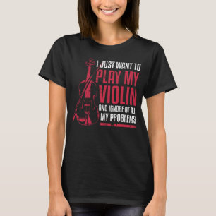 Camiseta Eu Só Quero Tocar Meu Violino