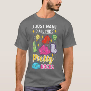 Camiseta Eu Só Quero Todas As Rochas Bonito